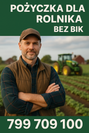 Pożyczka dla Rolnika bez BIK 
