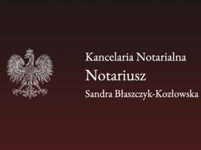 Notariusz Kraków - Kancelaria Notarialna Sandra Błaszczyk-Kozłowska